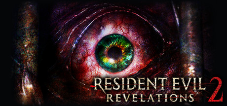 Mengungkap Kengerian: Panduan Lengkap 'Resident Evil: Revelations 2'